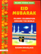 Eid Mubarak: Islamic Celebration Around The World by Susan Douglas
