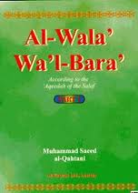 Al-Wala Wal-Bara (Part 1) by Muhammad Saeed al-Qahtani