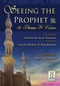 Seeing the Prophet in Dreams and Visions by Shaykh Mashur ibn Hasan Al-Salman