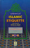 Islamic Etiquette by Abu Bakr Al-Jazairi