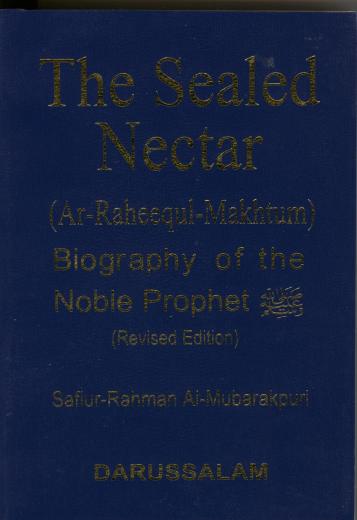 The Sealed Nectar  (pocket size) by Safiur Rahman Mubarakpuri (See special notes in description)