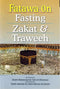 Fatawa on Fasting, Zakat & Traweeh by Sheikh Mohammad bin Salih Al-Othaimeen and Sheikh Abdullag bin Abdul Rahman Al-Jibreen