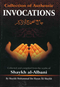 Collection Of Authentic Invocations (Pocket Size) - Shaykh Nasiruddeen al-Albaani