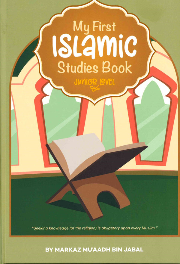 My First Islamic Studies Book Junior Level