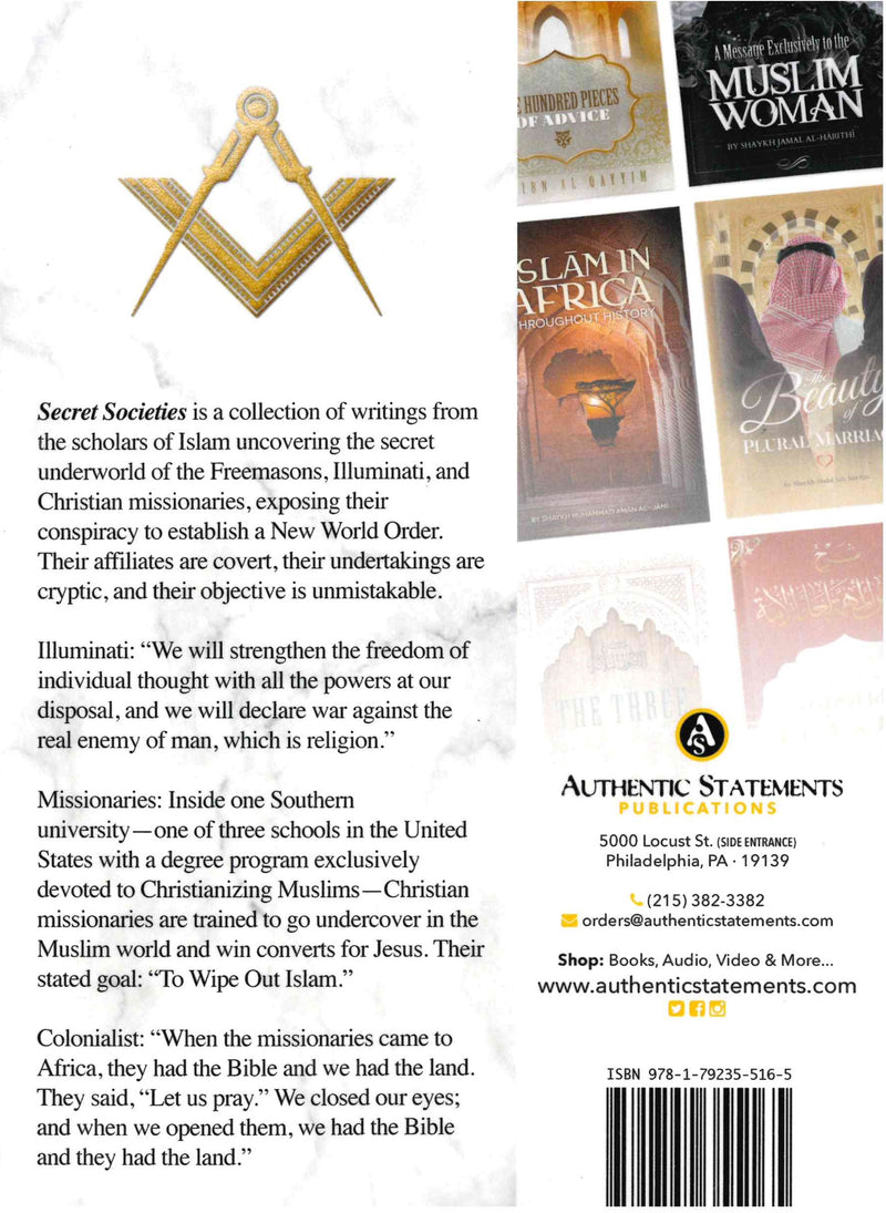Secret Societies Freemasons, Illuminati and Missionaries Compiles by Rasheed Barbee