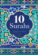10 Surahs Lessons in Faith by Natasha Kamaluddin