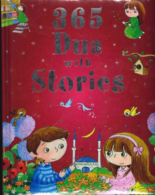 365 Dua with Stories by Goodword