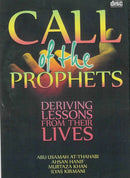 Call of the Prophets Deriving Lessons from their Lives 4 Cds by Abu Usamah, Dr Ahsan Hanif, Murtaza Khan and Ilyas Kirmani