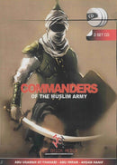 Commanders of the Musil Army CDs by Abu Usamah, Dr Ahsan Hanif and Abu Imran