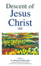 Descent of Jesus Christ Compiled by Dr. Muhammad Muhsin Khan