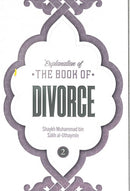 Explanation of The Book of DIVORCE Set of 3 Parts by Shaukh Muhammad bin Salih al-Uthaymin (RA)
