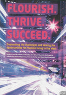 Flourish, Thrive, Succeed 10 CDs set by Shaikh Asim Al-Hakeem, Alaa El-Sayed, Abu Usamah, Navaid Aziz, Ahsan Hanif and Sajid Ahmed Umar