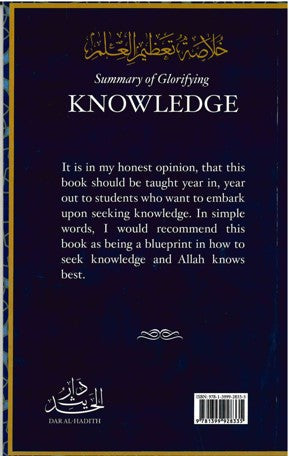 Summary of Glorifying Knowledge Written by Al-Shaykh Salih bin Abdullah bin Hamd al-Usaymi