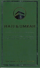 Hajj & Umrah a useful POCKET GUIDE  that includes the rites of Umrah, Hajj and visity Madinah by Abu Muneer Ismail Davids
