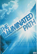 The Illuminated Path The Prophetic Sunnah 4 Cds by Dr Ahsan Hanif, Ismail Yusuf, Abu Usamah and Dr Suhaib Hassan