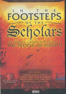 In the Footsteps of the Scholars The History Virtues and Legacy of the People of the Hadith 12 CDs by Shaikh Saleh Al-Sadlan Shaikh Abdul Aziz As-Sadhan Shaikh Faisal Jassim and Sheikh Abdul Haq Turkumani