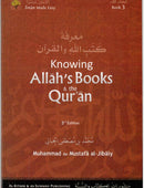 Knowing Allahs Books and Quran by Dr. Mohammed Al-Jibaly