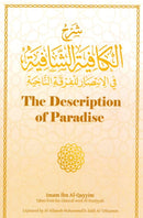 The Description of Paradise by Imam Ibn Al-Qayyim Explained by Al-Allamah Muhammad Bin Salih Al-Uthaymin