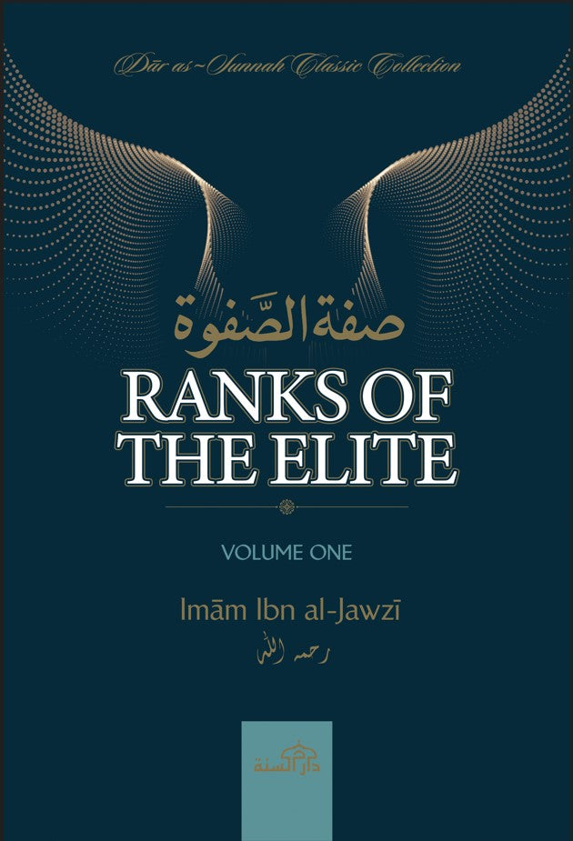 Ranks of The Elite Volume 1 by Imam Ibn Jawzi (RA)