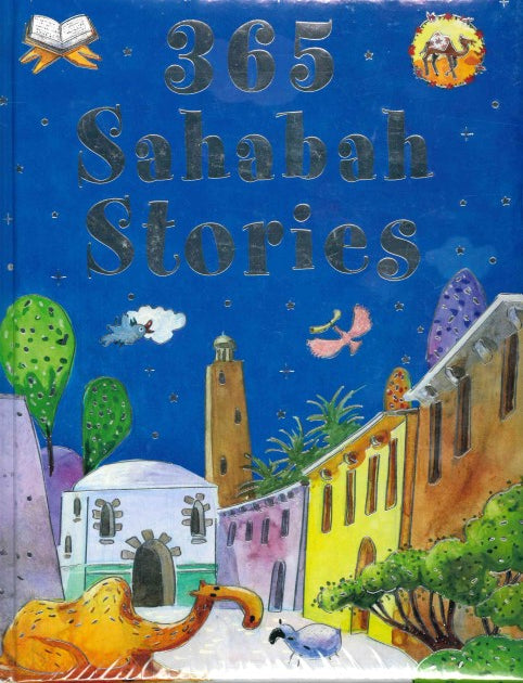 365 Sahabah Stories by Goodword