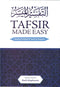 Tafsir Made Easy Surah al-Fatihah & Surah al-Baqarah Translated by Khalil Klopfenstein