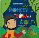 The Monkey The Cow and the Wolf by Zain Bhikha