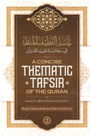 A Concise Thematic Tafsir of the Quran Part-2 by Shaykh Abdurrahman ibn Nasir As-Sadi (RA)