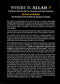 WHERE IS ALLAH? Evidences from the Qur'an, Sunnah & Early Scholars by Imama Al-Dhahabi Summarised and Verified by Shaykh Al-Bani