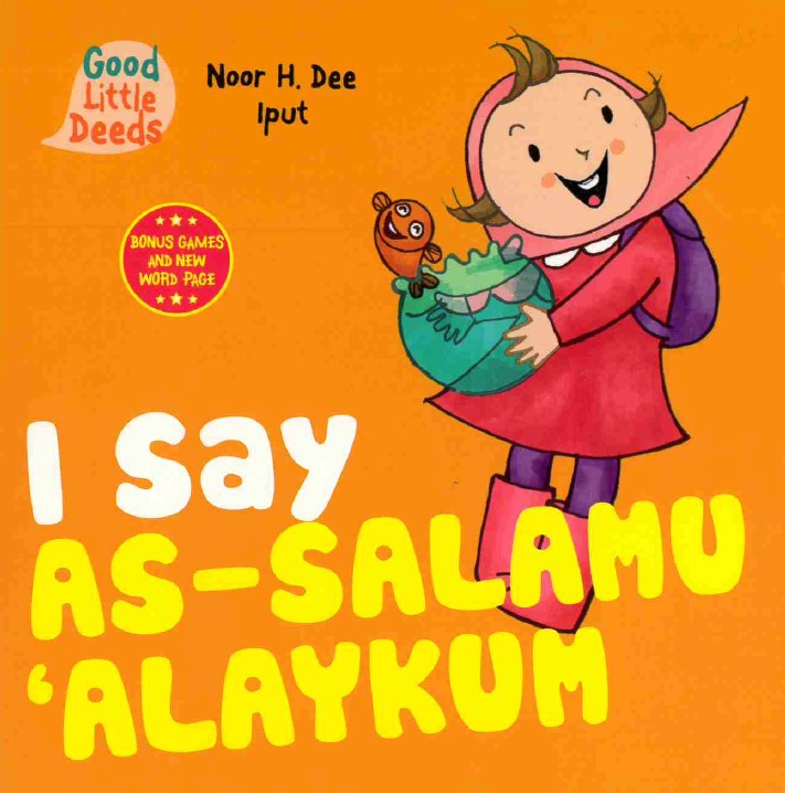 I Say As-Salamu Alaykum by noor H. Dee