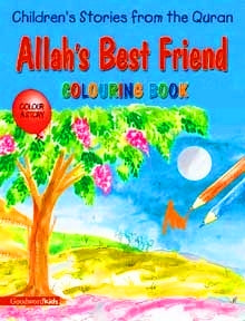 Allaahs Best Friend p/b by Saniyasnain Khan