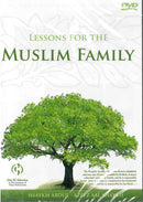 Lessons for the Muslim Family by Shaikh Abdul Aziz Aale Shaikh
