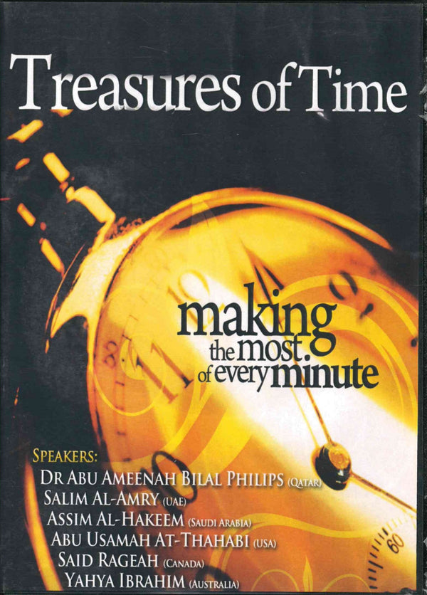 Treasurer of Time 10 DVD set by Bilal Phillips, Salim Al-Amry, Shaikh Asim Al-Hakeem, Abu Usamah, Said Rageah and Yahya Ibrahim