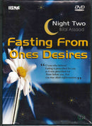 Fasting from ones Desires by Bilal Assaad
