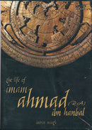 Life of Imam Ahmad bin Hanbal by Imran Nauth