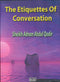 The Etiquettes of Conversation by Sheikh Adnan Abdul Qadir