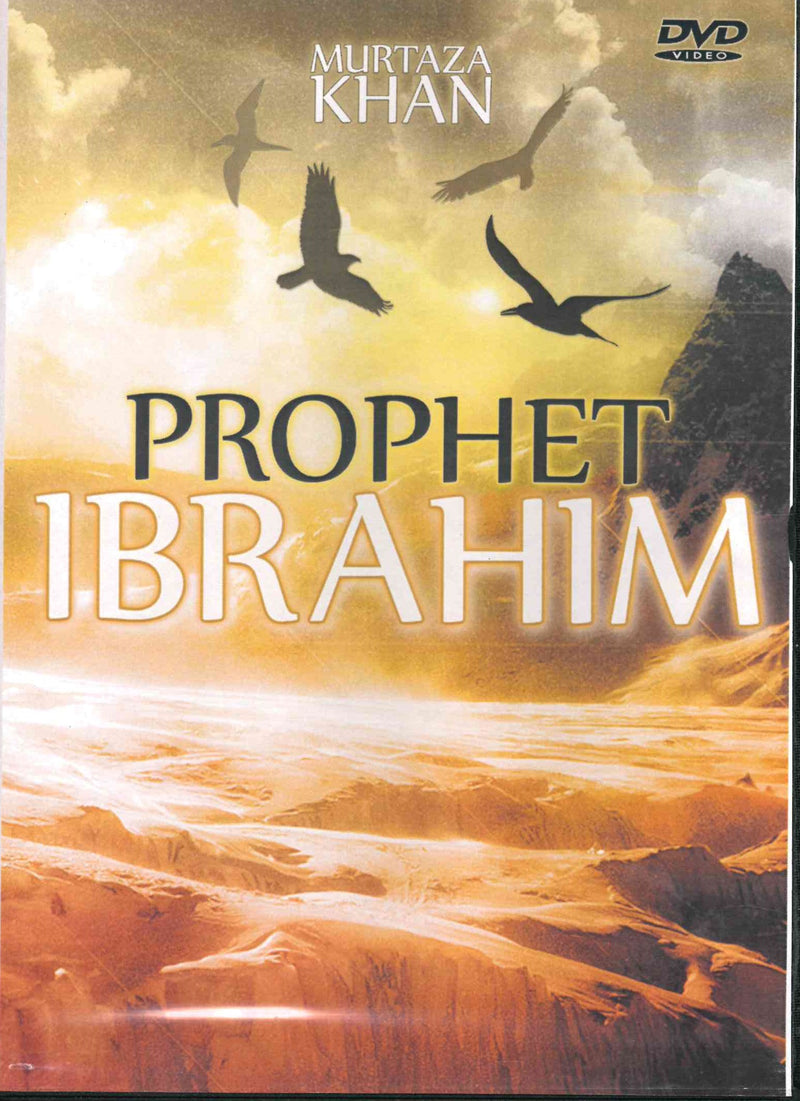 Prophet Ibrahim (AS) DVD by Murtaza Khan