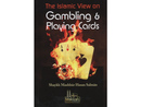 The Islamic View on Gambling and Playing Cards by Shaykh Mashur Hasan Salman