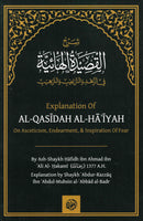 Explanation of Al-Qasidah Al-Haiyah on Asceticism, Endearment, & Inspiration of Fear by Ash-Shaykh Hafidh ibn Ahmad ibn Ali Al-Hakami Explanation by Shaykh Abdur Razzaq ibn Abdul Muhsin al-Abbad al-Badr