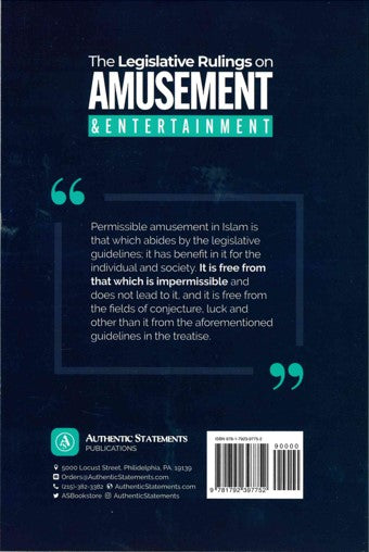 The Legislative Rulings on AMUSEMENT & Entertainment by Shaykh Ibrahim ...