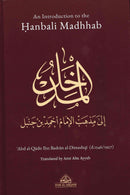 An Introductin to the Hanbali Madhhab H/B by Abdul Qadir Ibn Badran al-Dimashqi (d.1346/1927)