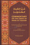 Commentary on the Creed of Imam At-Tahawi by Ibn Abi Al-Izz Al-Dimashqi Al-Hanafi (d.792A>H)