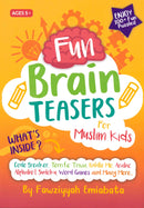Fun Brain Teasers For Muslim Kids by Fawziyyah Emiabata