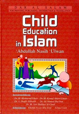 Child Education in Islam by Abdullah Nasih Ulwan
