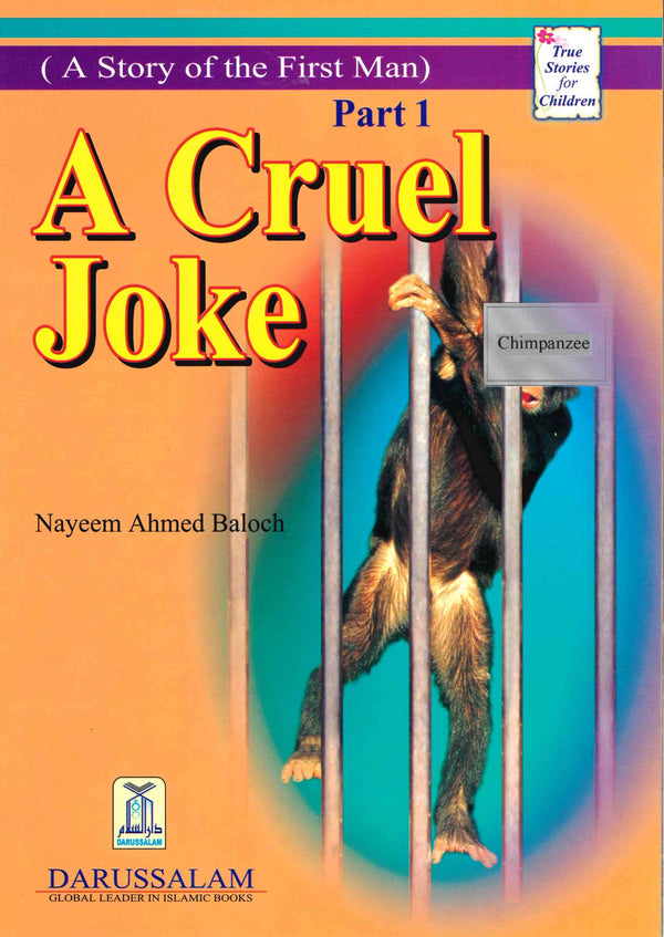 A Cruel Joke Part 1 by Nayeem Ahmed Baloch