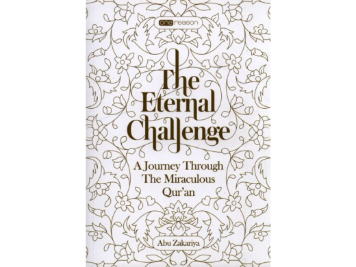 The Eternal Challenge by Abu Zakariya