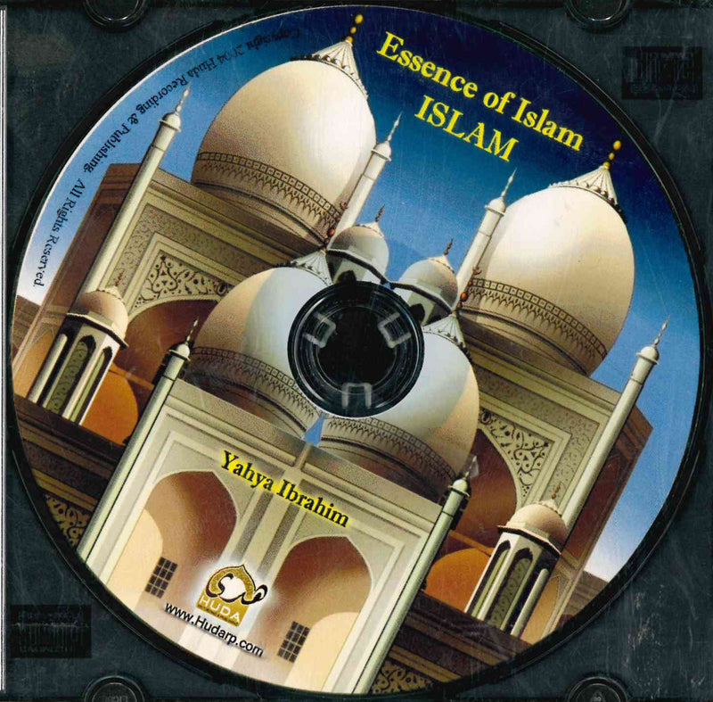 Essence of Islam CD by Yahya Ibrahim