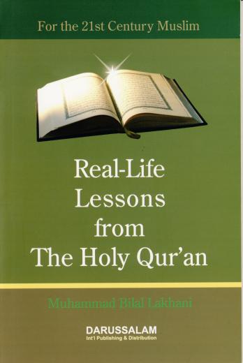 Real-Life Lessons From The Holy Quran