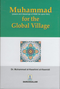 Muhammad (PBUH) for the Global Village