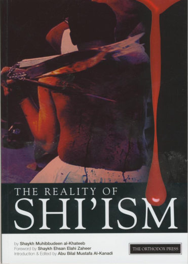 The Reality of Shiism by Shaykh Muhibbudeen al-Khateeb
