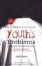 Youths Problems in the light of the Quran and Sunnah